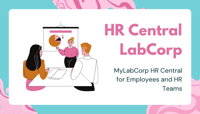 MyLabCorp HR Central for Employees and HR Teams